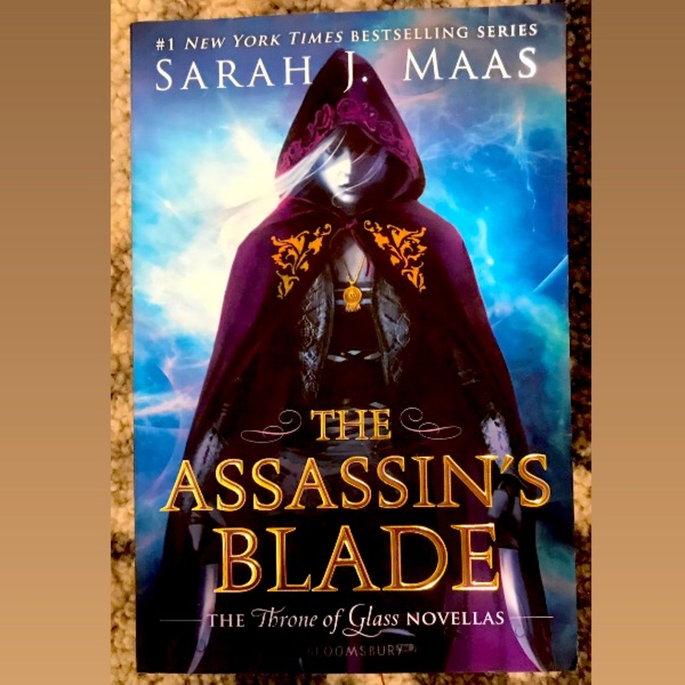 “The Assassins Blade” the Throne of Glass Novellas by Sarah J. Maas